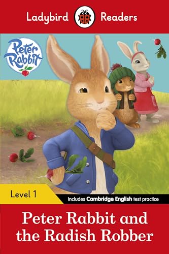 Ladybird Readers Level 1 - Peter Rabbit - Peter Rabbit and the Radish Robber (ELT Graded Reader) von Ladybird